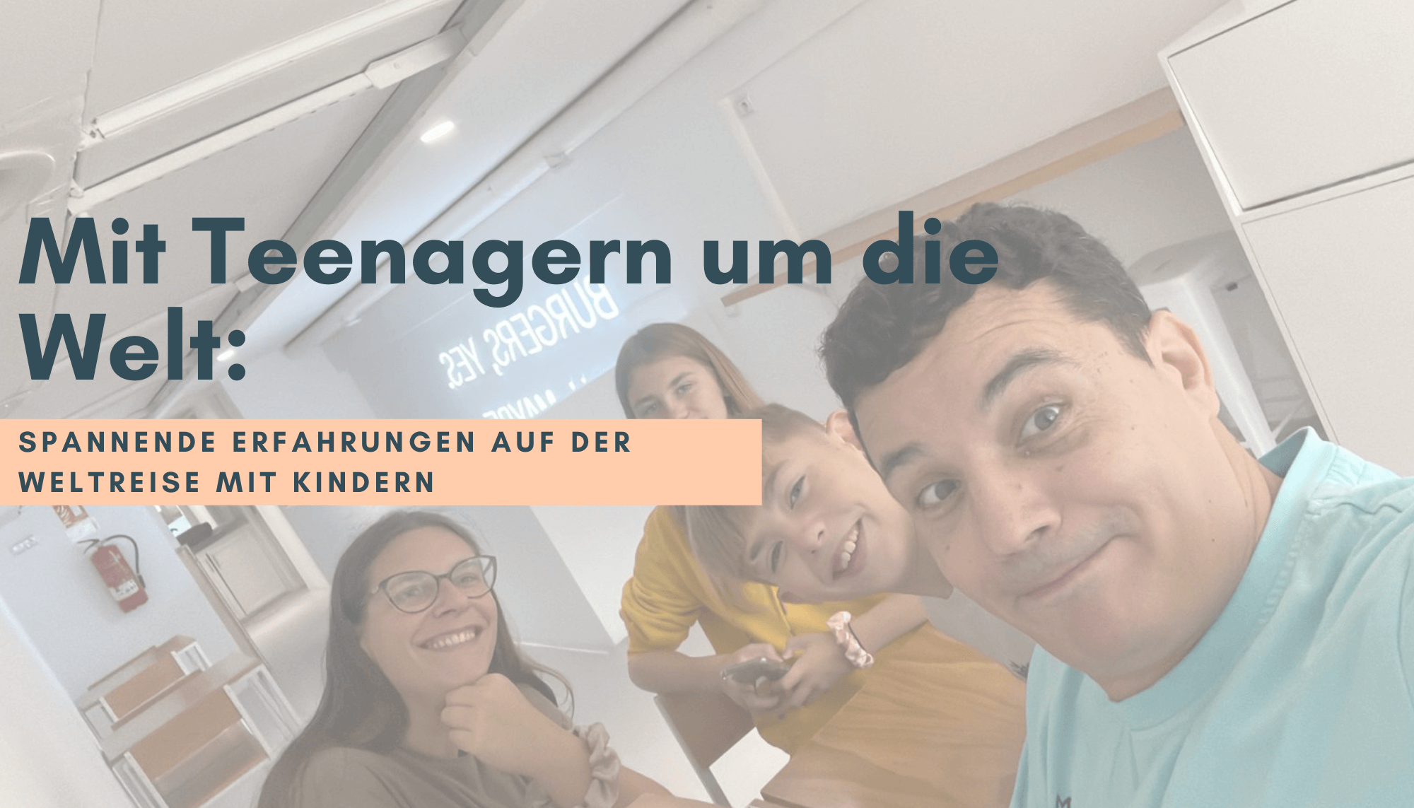 Weltreise mit Kindern