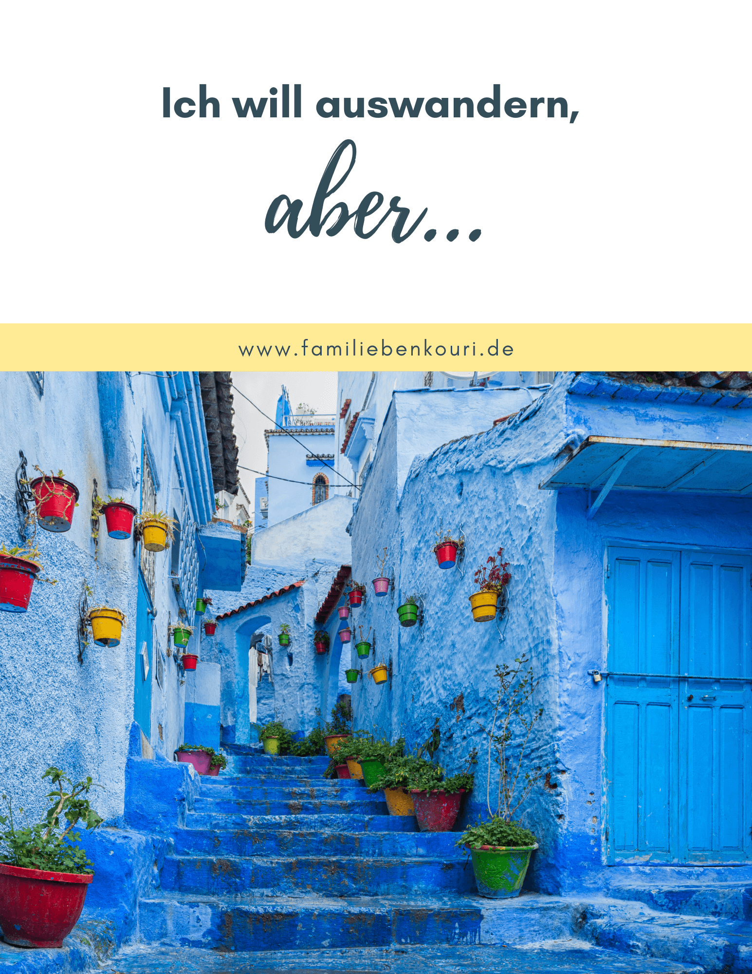 Ich will auswandern, aber